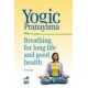 Yogic Pranayama Orient Paperbacks Edition by Dr. K S Joshi